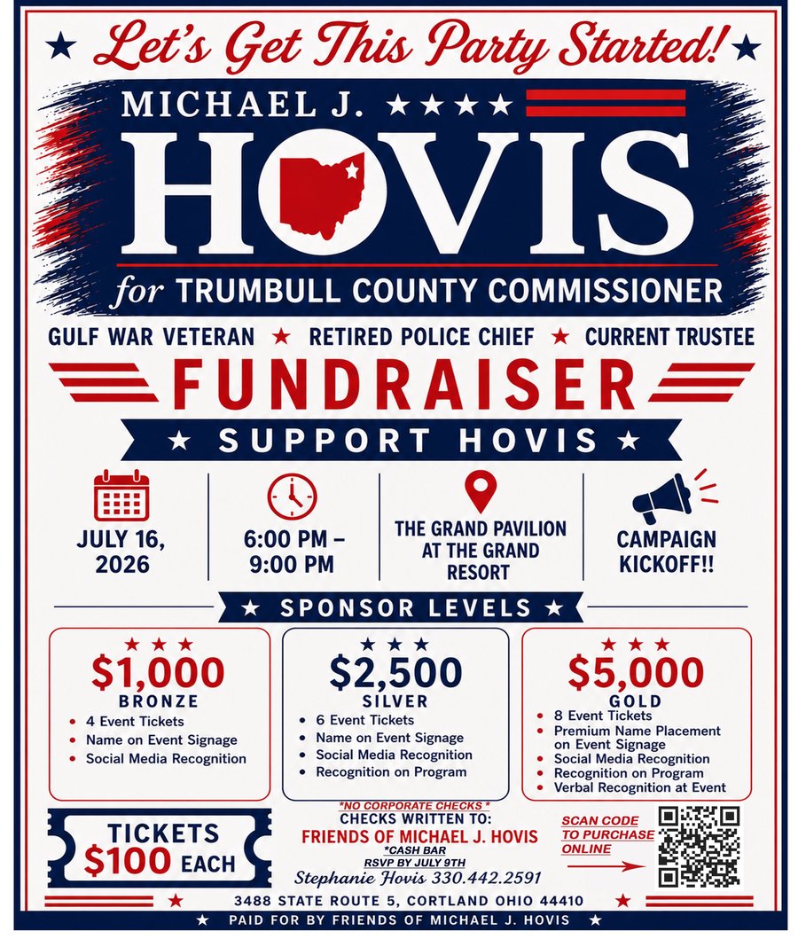 Hovis for Trumbull County Commissioner campaign kickoff fundraiser flyer, July 16, 2026, 6 to 9 PM at The Grand Pavilion at The Grand Resort; sponsor levels Bronze $1,000, Silver $2,500, Gold $5,000; tickets $100 each; RSVP by July 9 to Stephanie Hovis, (330) 442-2591; no corporate checks; paid for by Friends of Michael J. Hovis